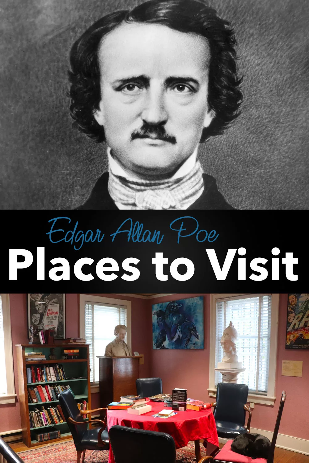 Edgar Allan Poe Places to Visit