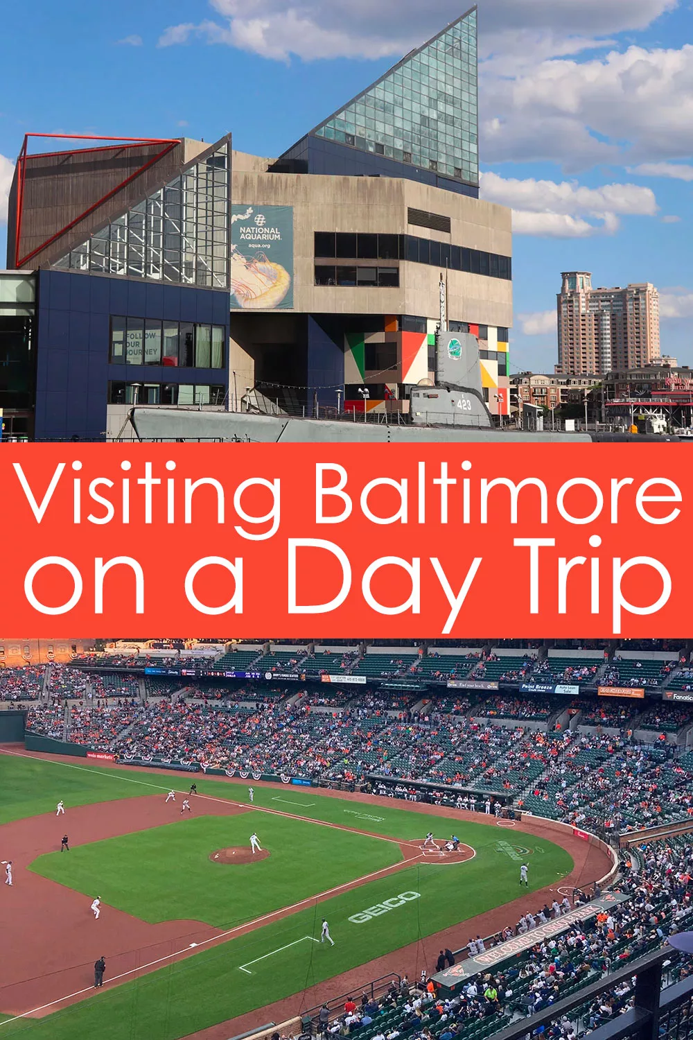 Visiting Baltimore on a Day Trip